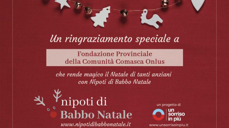 Attestato di ringraziamento a Fondazione Provinciale della Comunità Comasca che sostiene Nipoti di Babbo Natale