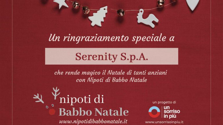 Attestato di ringraziamento a Serenity S.p.a. che sostiene Nipoti di Babbo Natale