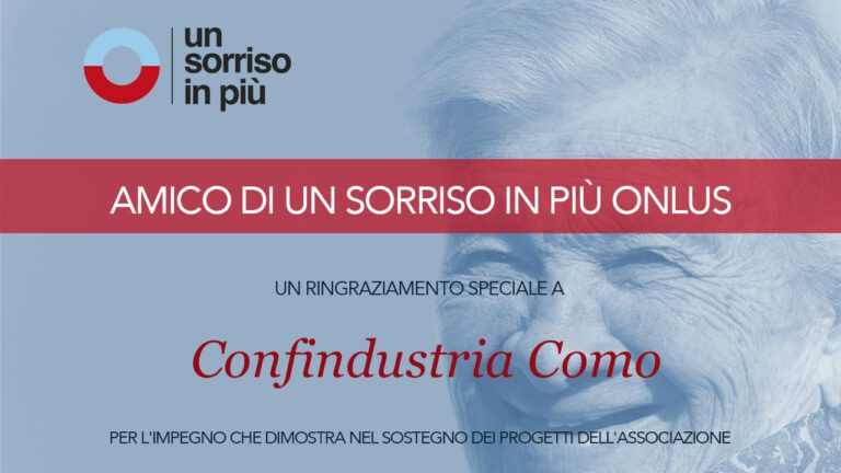 Attestato di ringraziamento a Confindustria di Como che sostiene Un Sorriso in Più